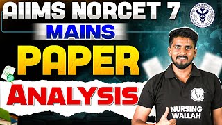 NORCET 7 Mains Paper Analysis  AIIMS NORCET 7 Exam 04 October 2024  NORCET Mains Paper Solution [upl. by Aretta700]