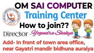 How to join OM Sai computer training center youtube video youtubevideos reels viralvideo [upl. by Anileva]