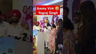 Ammy Virk With Sonam Bajwa And Yograj Singh [upl. by Blessington]