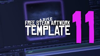 FREE STEAM ARTWORK SHOWCASE TEMPLATE  11 [upl. by Jude]