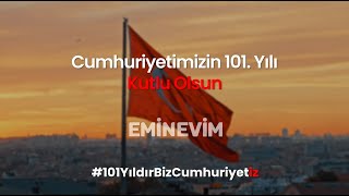 Cumhuriyetimizin 101 Yılı Kutlu Olsun [upl. by Kling]