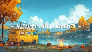 Chill Journey 🍂 Autumn Lofi Deep Focus to RelaxStudySleep  Lofi Hip Hop 247 [upl. by Scrivenor]