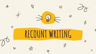 Recount Writing [upl. by La71]