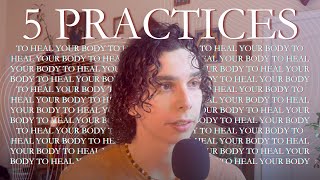 5 Practices to Heal Your BodyMind Relationship [upl. by Etteloiv79]