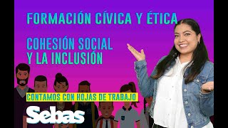 COHESIÓN SOCIAL Y LA INCLUSIÓN [upl. by Disario988]