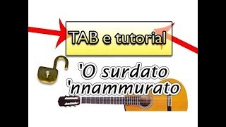 O surdato nnammurato TUTORIAL canzoni napoletane  tab [upl. by Blalock]