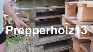 Prepperholz13 [upl. by Gifford]