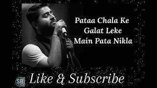 pata chala ka ghala laka ma pata nikla Arjit Singh song Audio song Song book [upl. by Talbot]