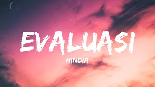 Hindia  Evaluasi Lirik [upl. by Higinbotham]