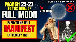 ✅Full Moon March 2024 Ritual  Once In A Century Manifestation Portal  Libra Full Moon [upl. by Ysdnyl]