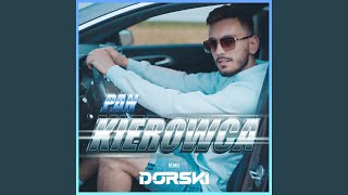 Pan Kierowca Club Edit DORSKI Remix [upl. by Ridglee]