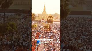 Thatlaung Festival LAOS 2024 wishing everyone good merit [upl. by Sanborne738]