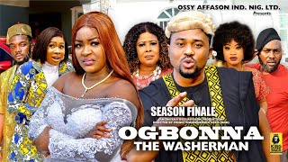 OGBONNA THE WASHERMAN SEASON FINALE 2024 LATEST NIGERIAN NOLLYWOOD MOVIES [upl. by Urbanna]