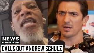 DL Hughley Checks Andrew Schulz For Kendrick Lamar Diss quotFck Out Of Herequot  CH News [upl. by Littman]