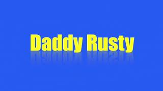 Saxon sound Mcees daddy rusty [upl. by Htbazile]