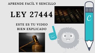 Quieres aprender acerca de la ley 27444 Mira esto bien explicado [upl. by Yatnahs209]