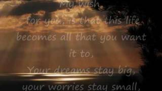 Rascal Flatts  My wish for you  with lyrics [upl. by Bartley311]