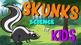 Skunks  Science for Kids [upl. by Bergin840]