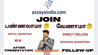 Accsys ல Join பண்ணலாமா வேணாம்மா FOLLOWUP amp NOMINEE INCOME VIDEO accsysindia networkmarketin [upl. by Atiuqahs]