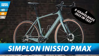 Simplon Inissio PMax Test EGravel BikeVergleich mit 4 anderen Bikes [upl. by Lucais685]