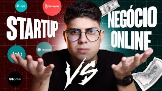 Startup vs Negócio Online  Para jovens que querem empreender [upl. by Lavotsirc]