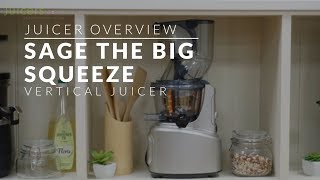 Sage the Big Squeeze Slow Juicer  Juicer Overview [upl. by Theo]