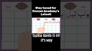 Enhance Your Quran Learning Tazkia Qaida Series is in the Works [upl. by Mur]