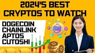 The Top Trending Cryptos For Rapid Growth In 2024 Listed Dogecoin Chainlink Aptos Cutoshi [upl. by Emsoc]