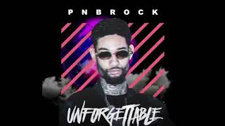 PnB Rock  UnforgettableSlowed And ReverbquotHigh Class Shawty So Badquot [upl. by Carlyn]