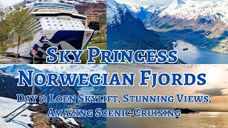 Loen Skylift Olden Nordfjord Then Scenic Cruising Sky Princess Fjords Cruise AprilMay 2024 [upl. by Pimbley]