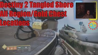 Destiny 2 Tangled Shore All RegionGold Chest Locations [upl. by Kaplan]