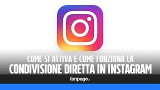 Instagram come attivare e come funziona la condivisione diretta per iPhone [upl. by Nyad395]