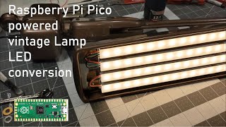 Raspberry Pi Pico powered vintage Dazor task lamp LED conversion [upl. by Amles]