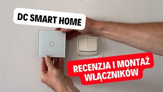 Recenzja i montaż dotykowych włączników DC Smart Home Inteligentny dom także w starszym budownictwie [upl. by Raji]