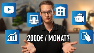 5 Ideen für passives Einkommen Sind 2000€ pro Monat möglich [upl. by Elleuqar]