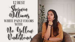 12 BEST Sherwin Williams White Paint Colors With NO YELLOW Undertones [upl. by Ramel]