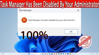 Fix Task Manager Has Been Disabled By Your Administrator Windows 11 [upl. by Julie]