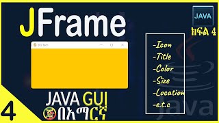 Java GUI 4 JFrame [upl. by Bashuk]