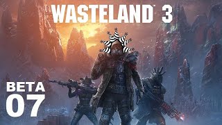 Wasteland 3 Beta  Ep 07 Finale [upl. by Aillimat727]