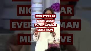 2 types of nightwear every woman must have  Rev Funke Adejumo relationship marriage [upl. by Adur709]