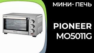 Минипечь Pioneer MO5011G [upl. by Aetnahc910]