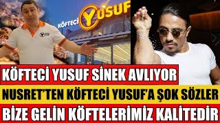 KÖFTECİ YUSUF SİNEK AVLIYOR NUSRETTEN ŞOK SÖZLER BİZİM ETİMİZ HEM UCUZ HEM KALİTE SEDA SAYAN [upl. by Eenaffit107]