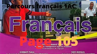 parcours français 1 AC page 105 édition 2024Identifier la rapidité des actions dans un récit [upl. by Faxun]