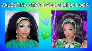 VALENTINA DRAG RACE MEXICO MAKEUP TUTORIAL [upl. by Plume]