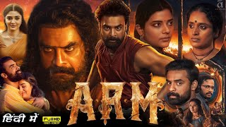 ARM 2024 Full Movie Hindi Dubbed South  Tovino Thomas Krithi Shetty Aishwarya  Reviews amp Facts [upl. by Steffin]