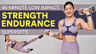 45Minute Low Impact Strength Endurance Training Supersets  Joanna Soh [upl. by Jasun43]