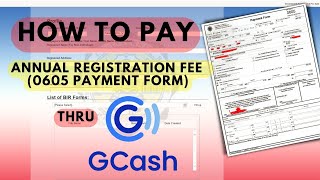 How to pay BIR Annual Registration Fee 0605 Payment form via Gcash  Gcash payment step by step [upl. by Mccreery]