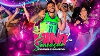 MINA SENSAÇÃO PISEIRO  DEAVELE SANTOS  SLJV REMIX OFICIAL [upl. by Seiden]