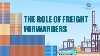 The Role of Freight Forwarders [upl. by Eilzel]