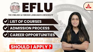 EFLU Admission 2022  List of Courses  Admission Process  Career Opportunities  CUET Adda247 [upl. by Gaynor]